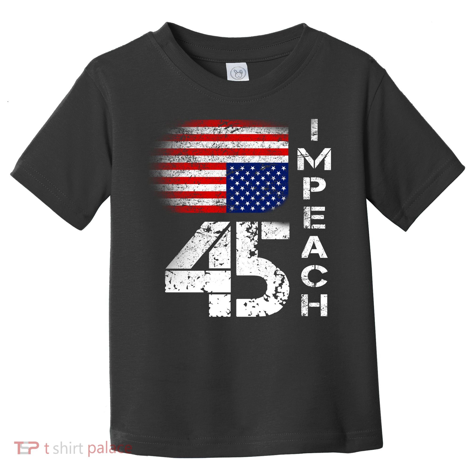 Impeach 45 Upside down Flag  Toddler T-Shirt