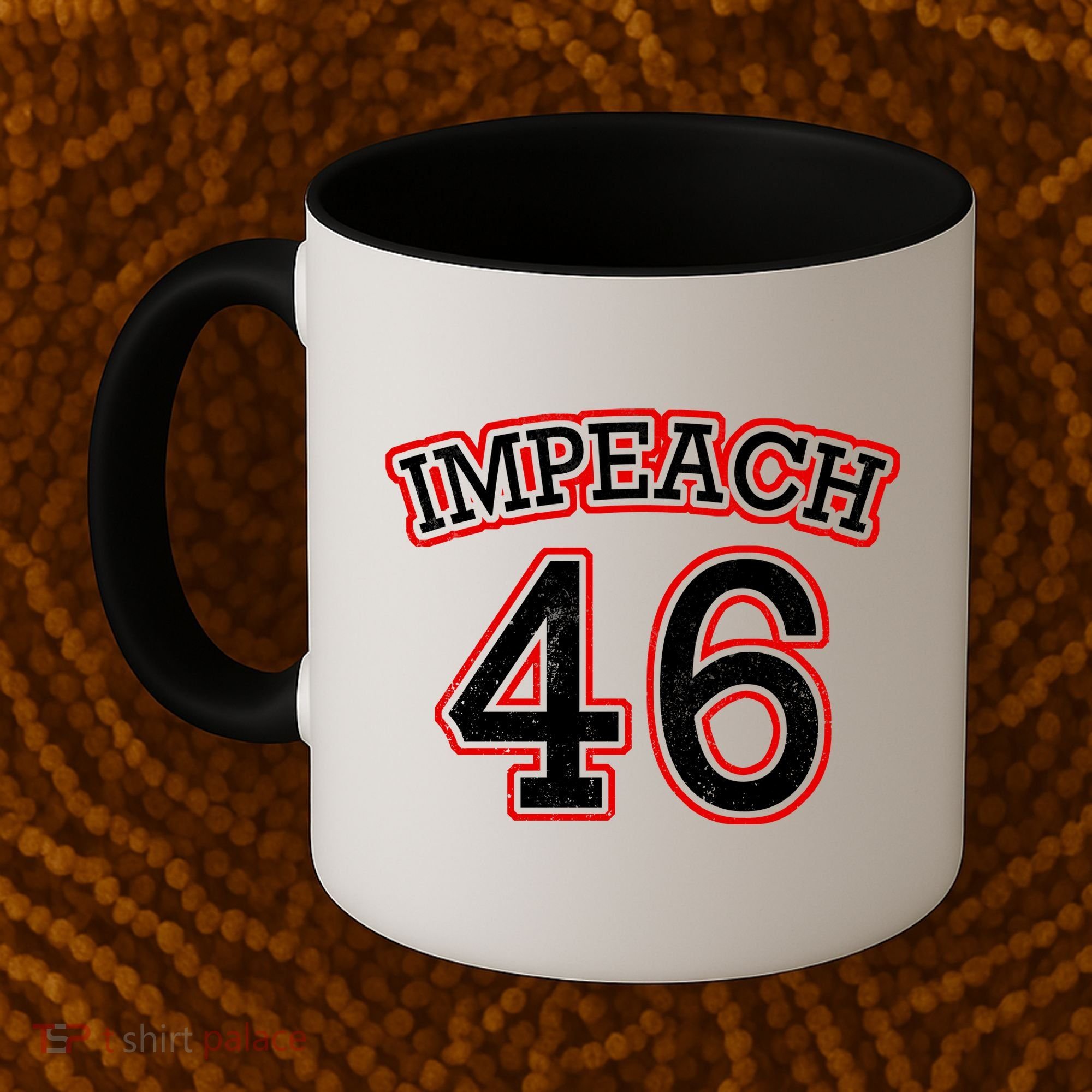 Impeach 46 Joe Biden Republican Conservative Anti-Biden  Coffee Mug