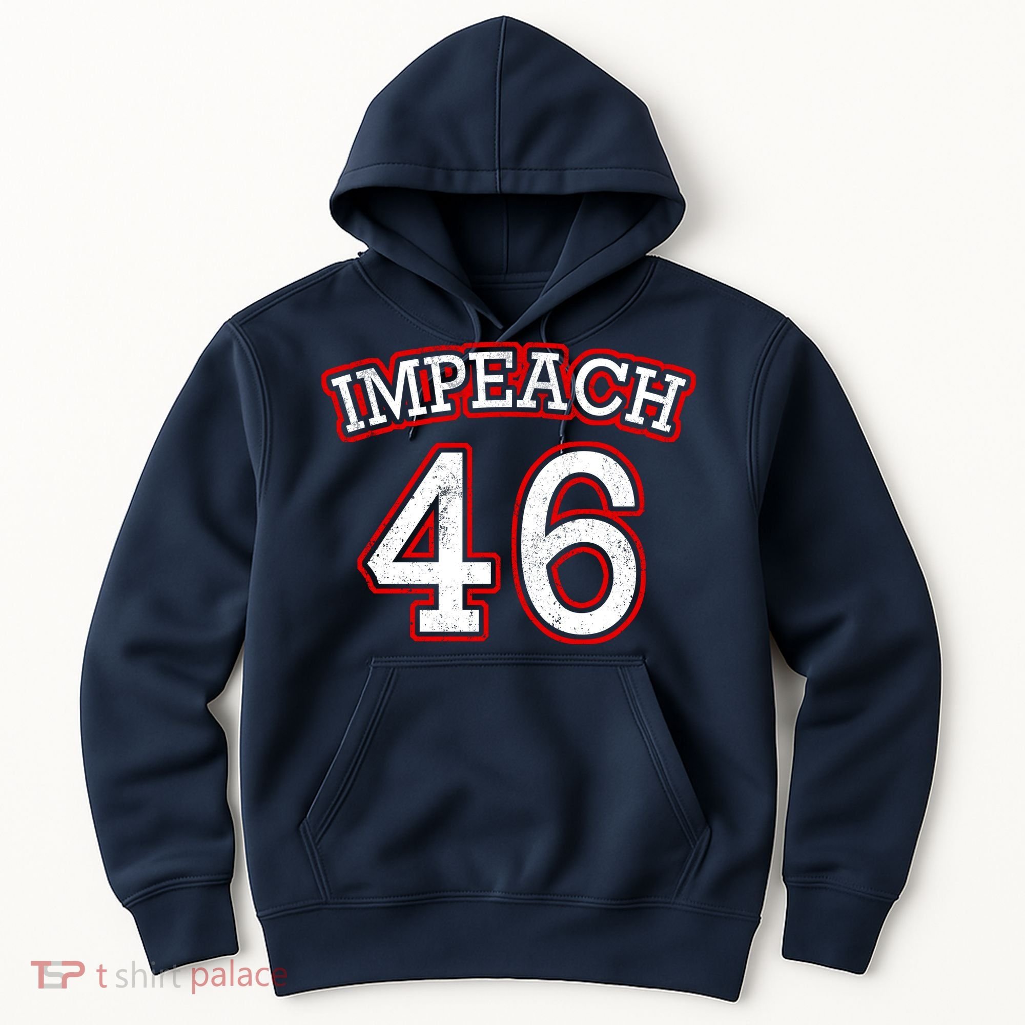 Impeach 46 Joe Biden Republican Conservative Anti-Biden  Hoodie