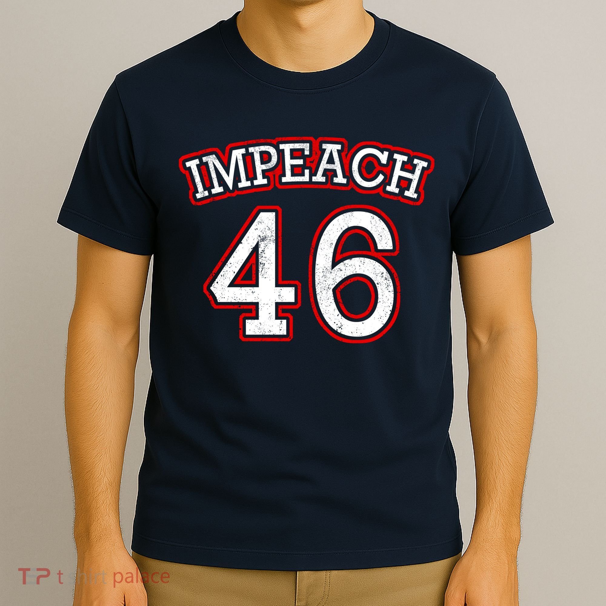 Impeach 46 Joe Biden Republican Conservative Anti-Biden  T-Shirt