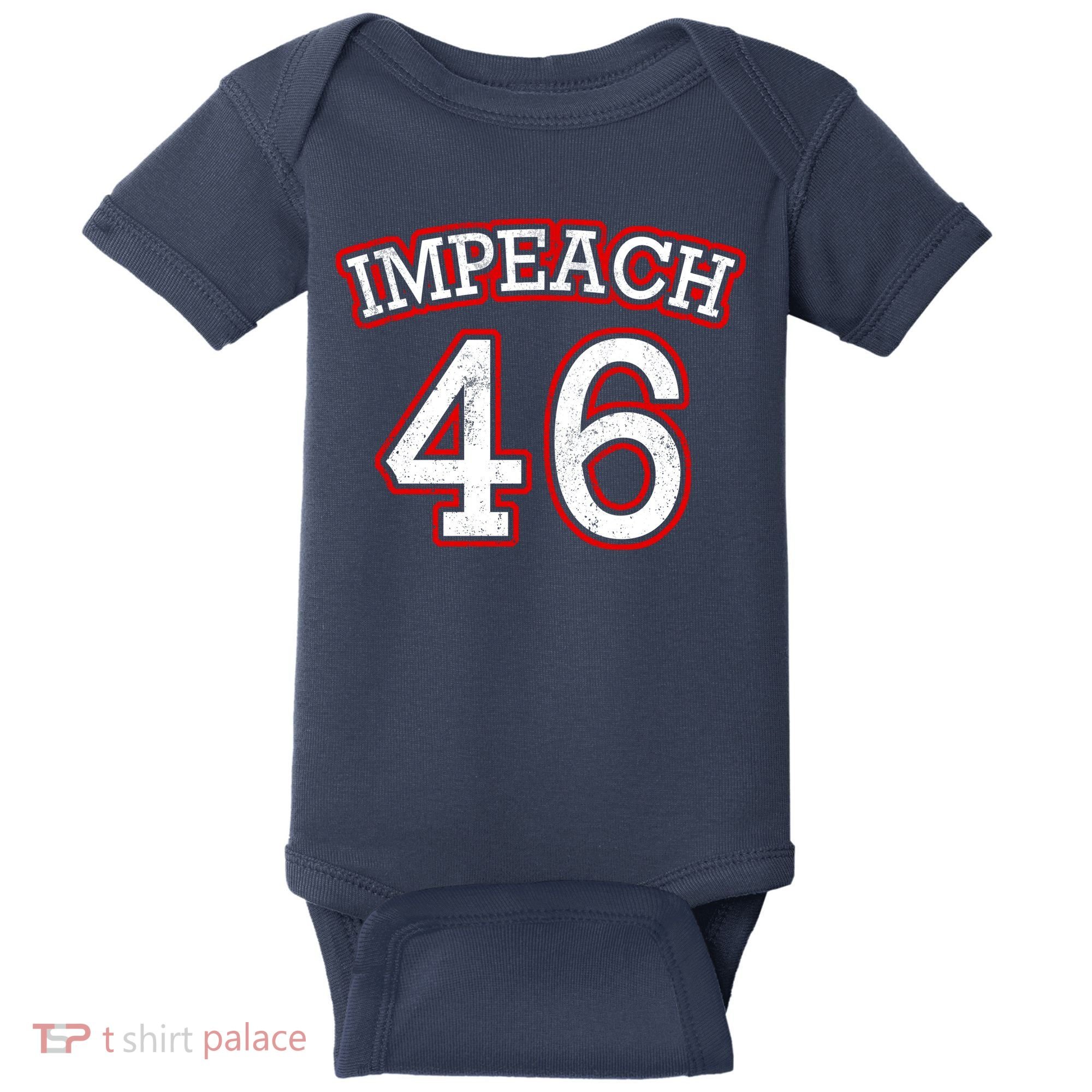 Impeach 46 Joe Biden Republican Conservative Anti-Biden  Baby Bodysuit