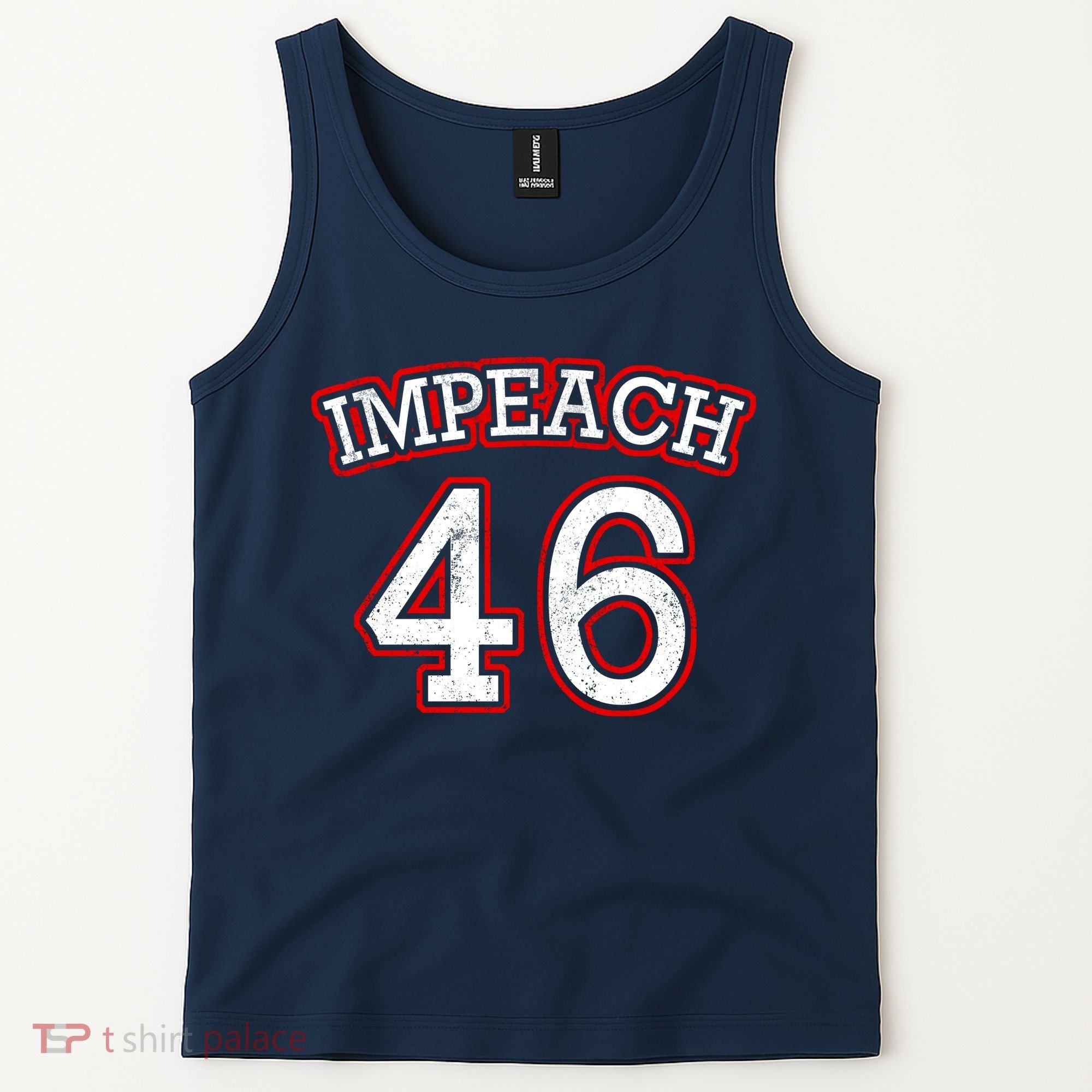Impeach 46 Joe Biden Republican Conservative Anti-Biden  Tank Top