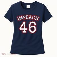 Impeach 46 Joe Biden Republican Conservative Anti-Biden  Women's T-Shirt thumb 0