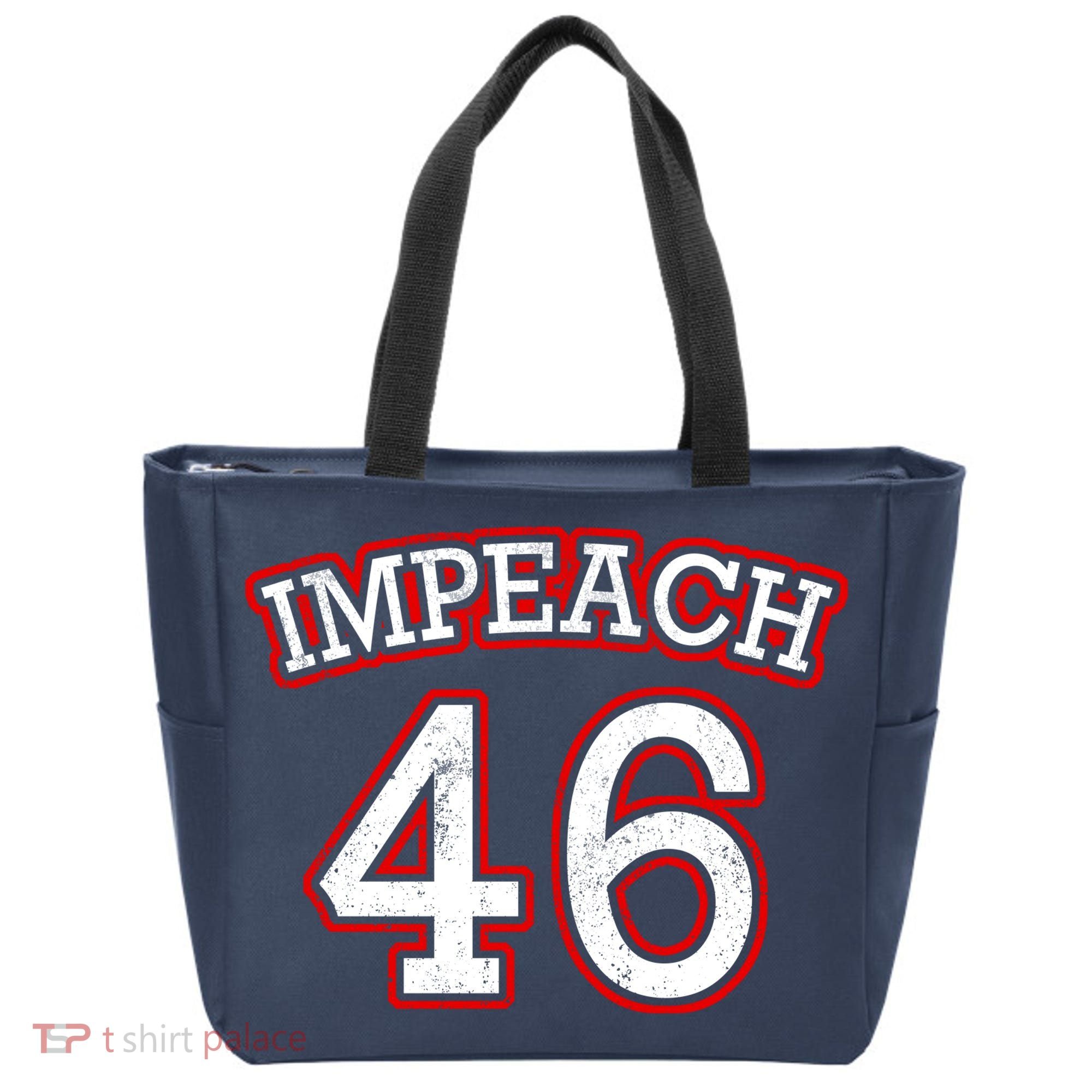 Impeach 46 Joe Biden Republican Conservative Anti-Biden  Tote Bag