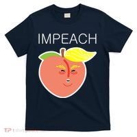 Impeach Donald Anti Trump Peach Emoji Impeachment T-Shirt thumb 0