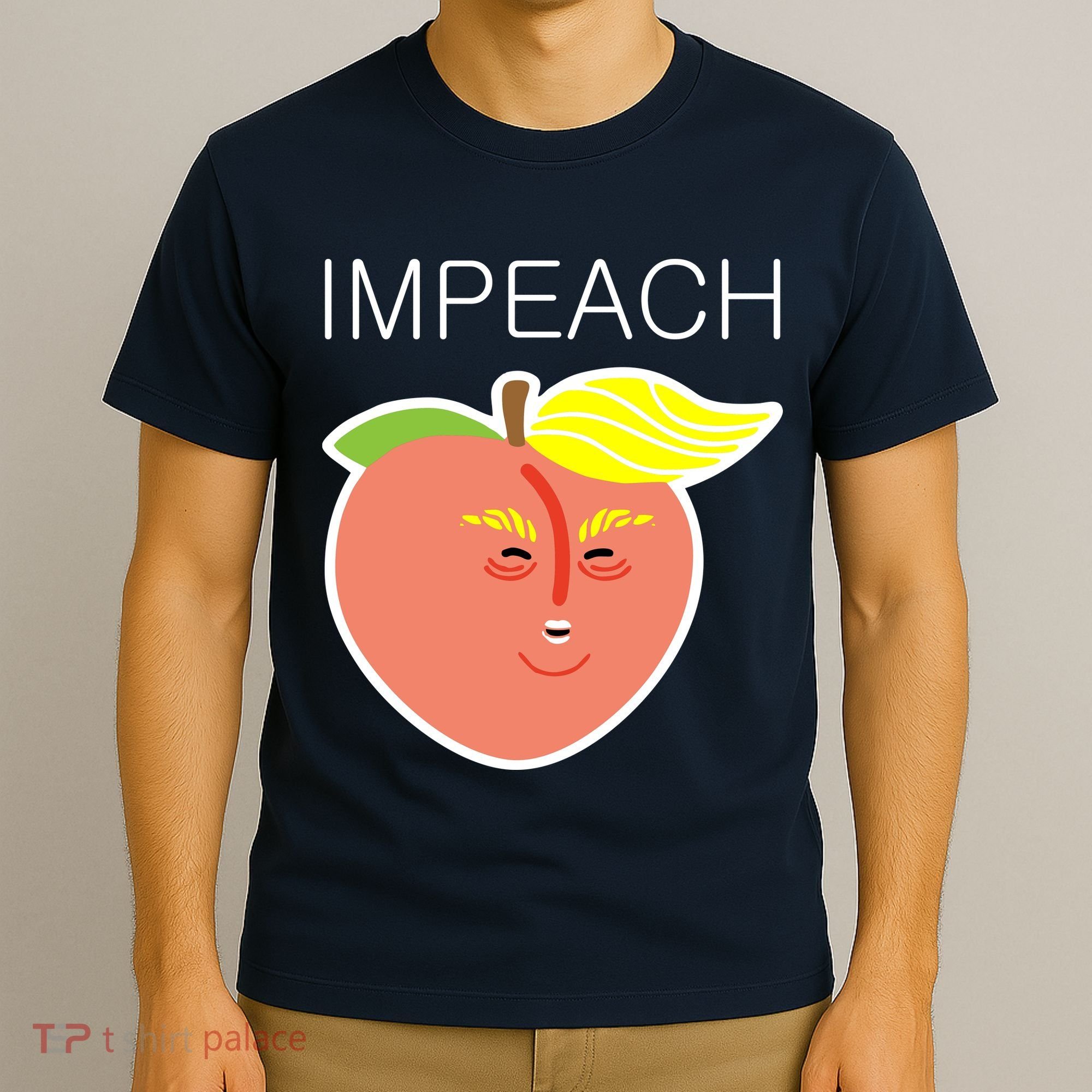 Impeach Donald Anti Trump Peach Emoji Impeachment T-Shirt
