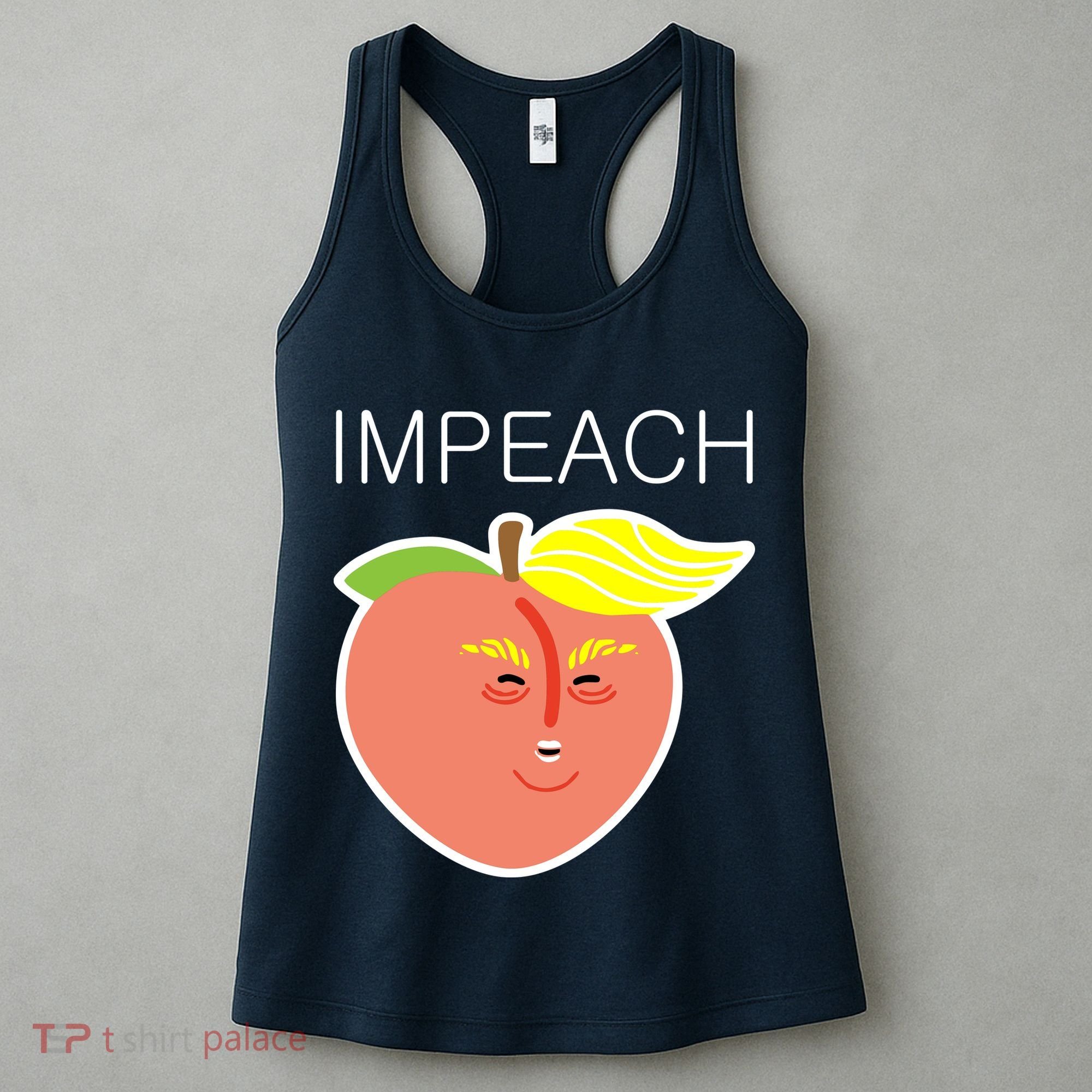 Impeach Donald Anti Trump Peach Emoji Impeachment Women's Tank Top