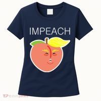 Impeach Donald Anti Trump Peach Emoji Impeachment Women's T-Shirt thumb 0