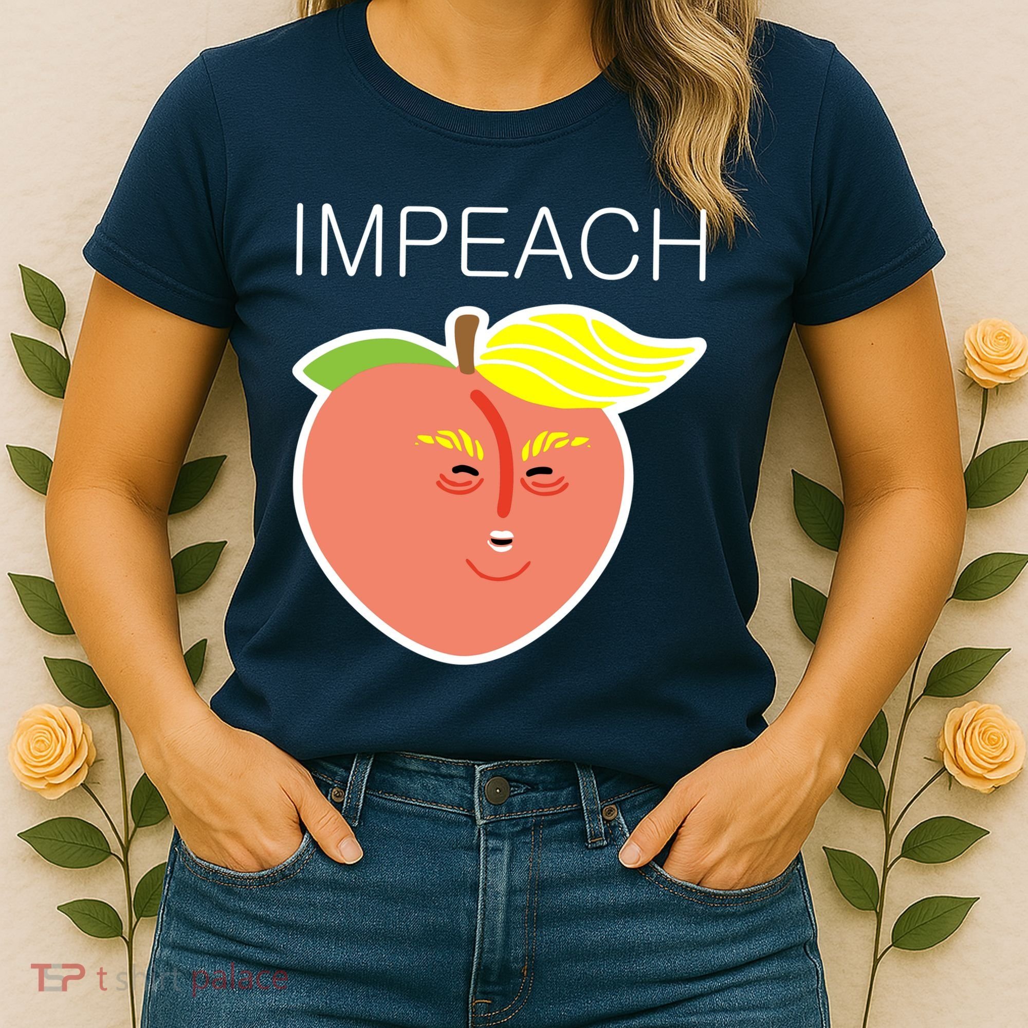 Impeach Donald Anti Trump Peach Emoji Impeachment Women's T-Shirt