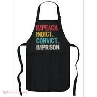 Impeach Indict Convict Imprison  Apron thumb 0