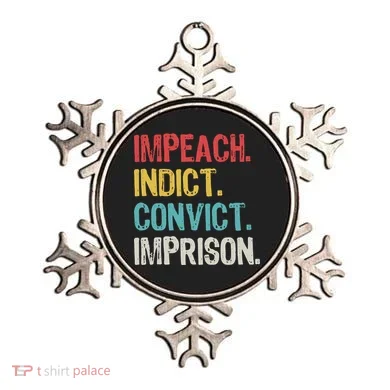 Impeach Indict Convict Imprison  Ornament