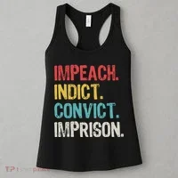 Impeach Indict Convict Imprison  Women's Tank Top thumb 3