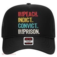 Impeach Indict Convict Imprison  Hat thumb 0