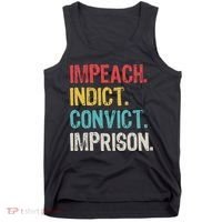Impeach Indict Convict Imprison  Tank Top thumb 0