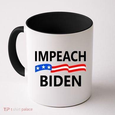 Impeach Joe Biden Remove From Office Coffee Mug