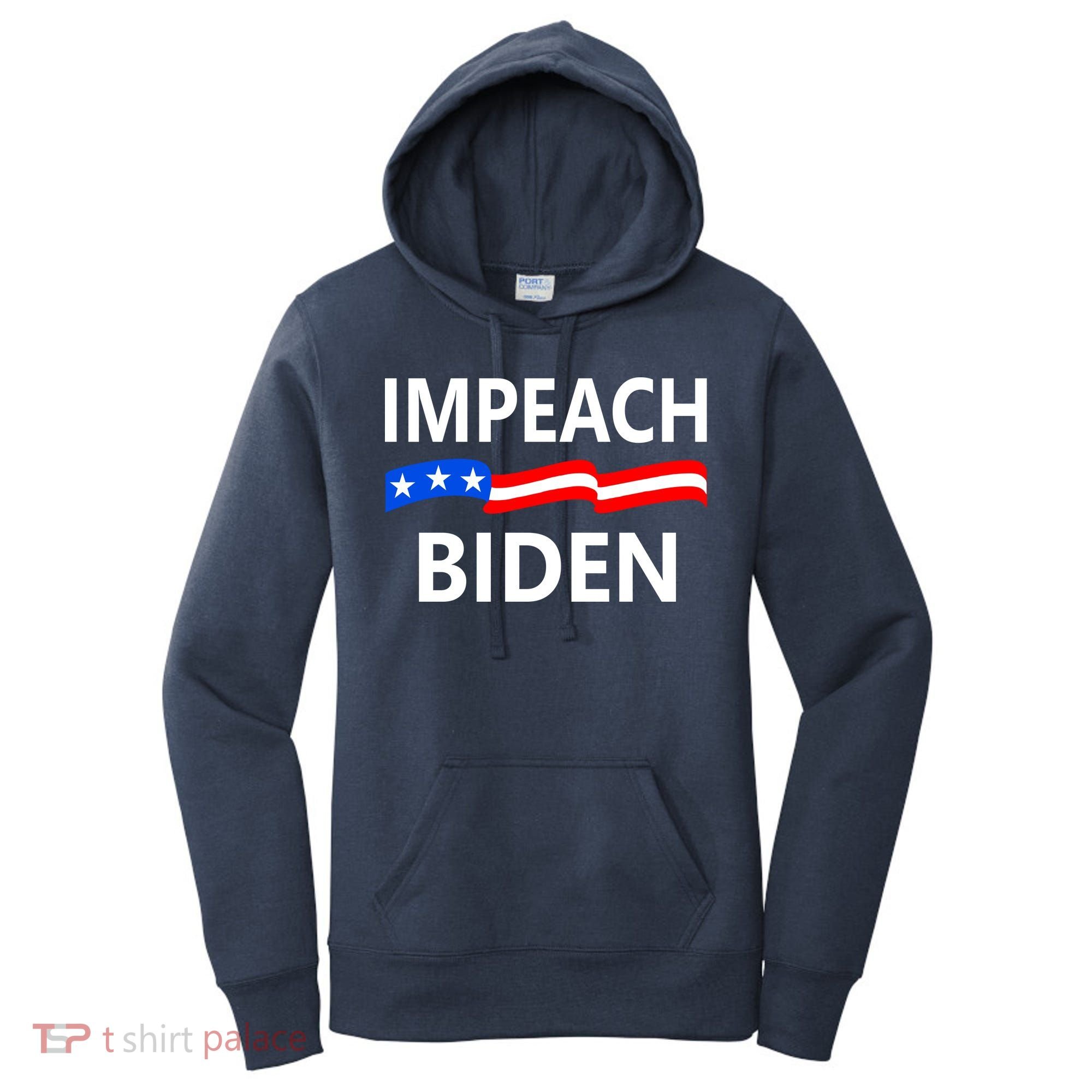 Impeach Joe Biden Remove From Office Women's Hoodie
