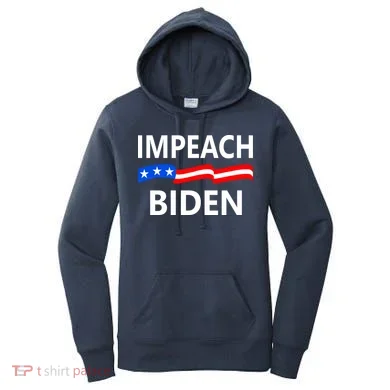 Impeach Joe Biden Remove From Office Women's Hoodie