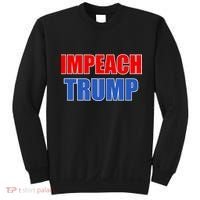 Impeach President Donald Trump Anti-Trump Sweatshirt thumb 0