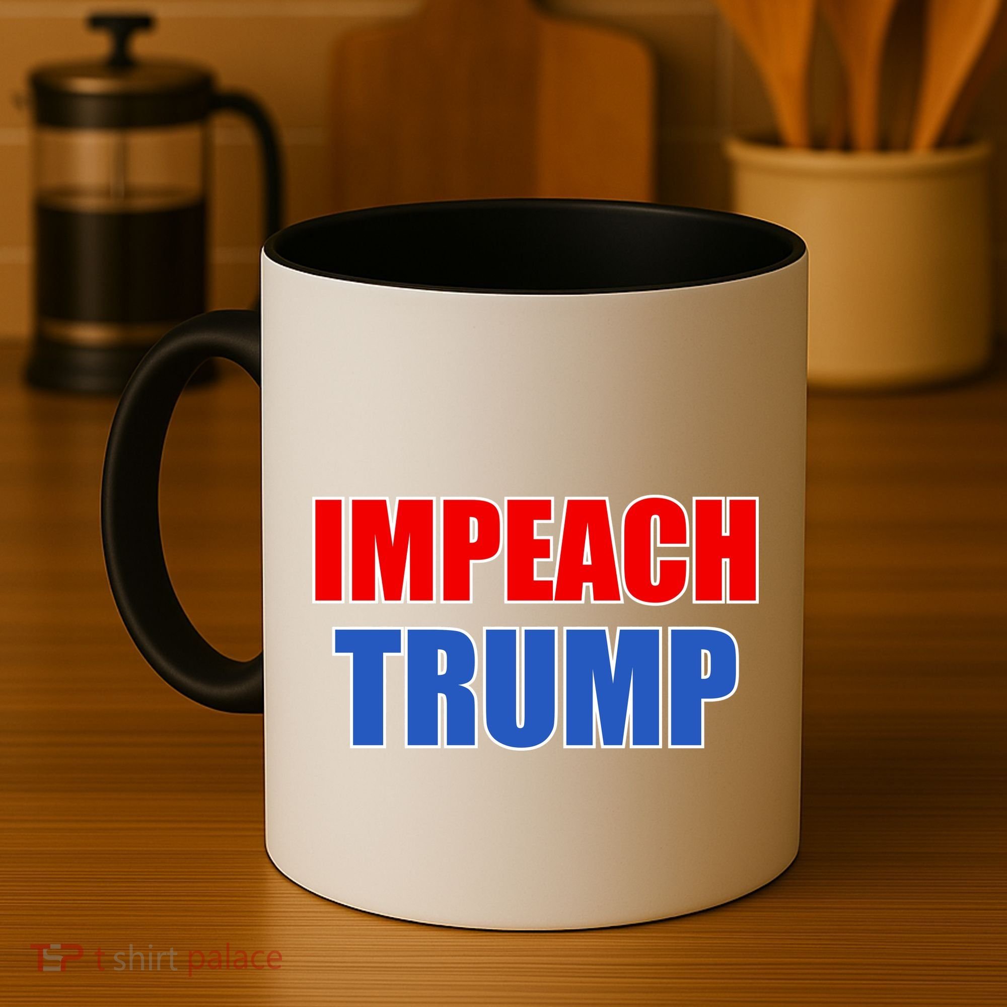 Impeach President Donald Trump Anti-Trump Coffee Mug