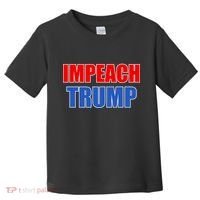 Impeach President Donald Trump Anti-Trump Toddler T-Shirt thumb 0