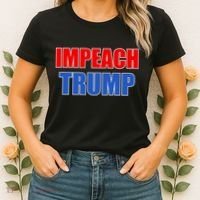 Impeach President Donald Trump Anti-Trump Women's T-Shirt thumb 2