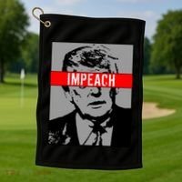 Impeach President Donald Trump Anti Trump Resist Golf Towel thumb 1