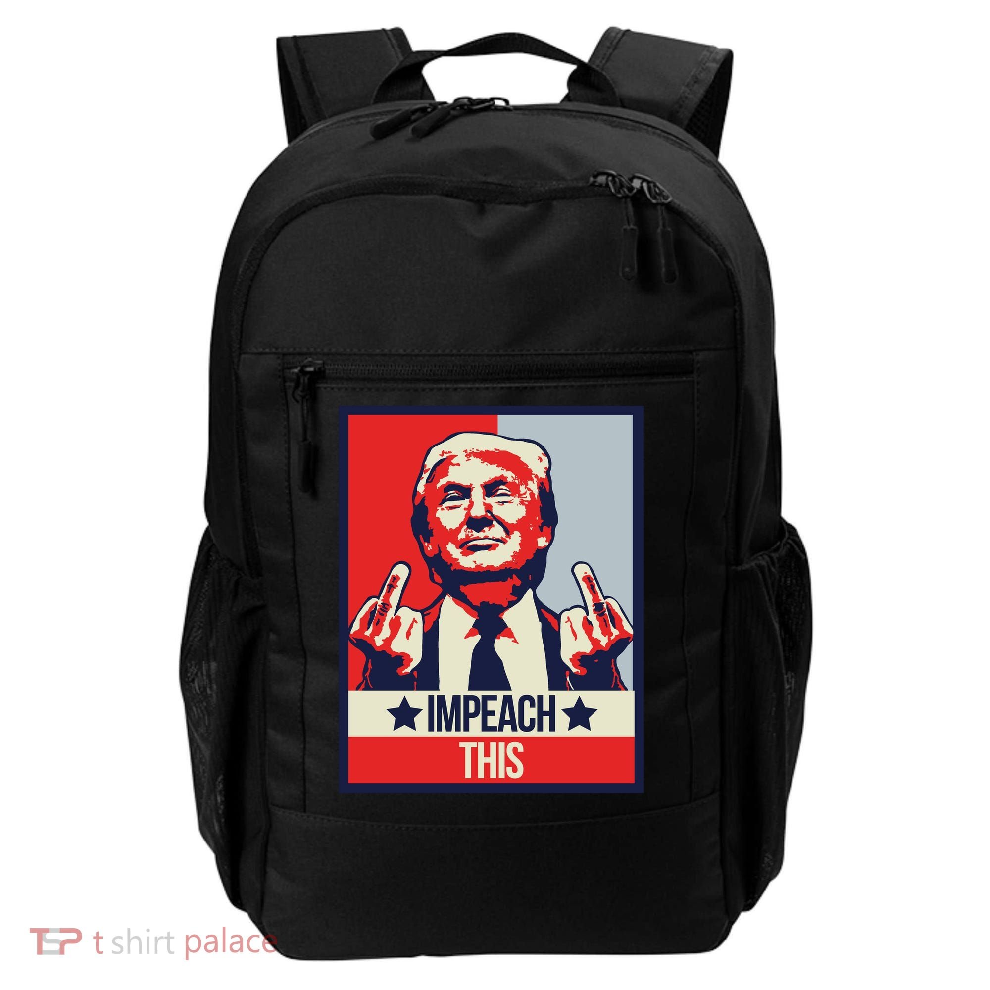 Impeach This Pro Donald Trump Supporter Backpack