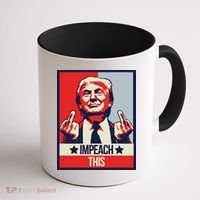 Impeach This Pro Donald Trump Supporter Coffee Mug thumb 1