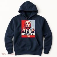 Impeach This Pro Donald Trump Supporter Hoodie thumb 0