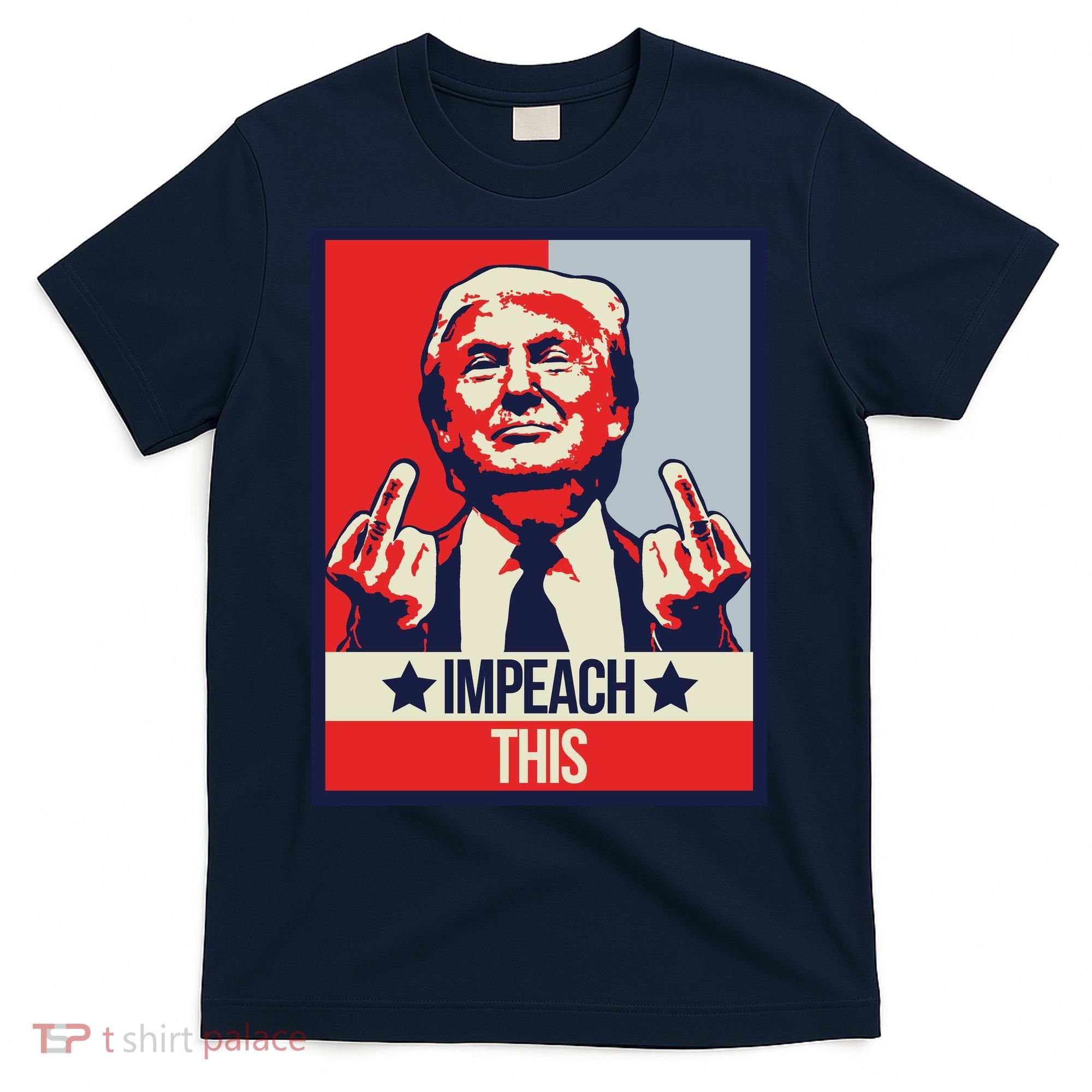 Impeach This Pro Donald Trump Supporter T-Shirt