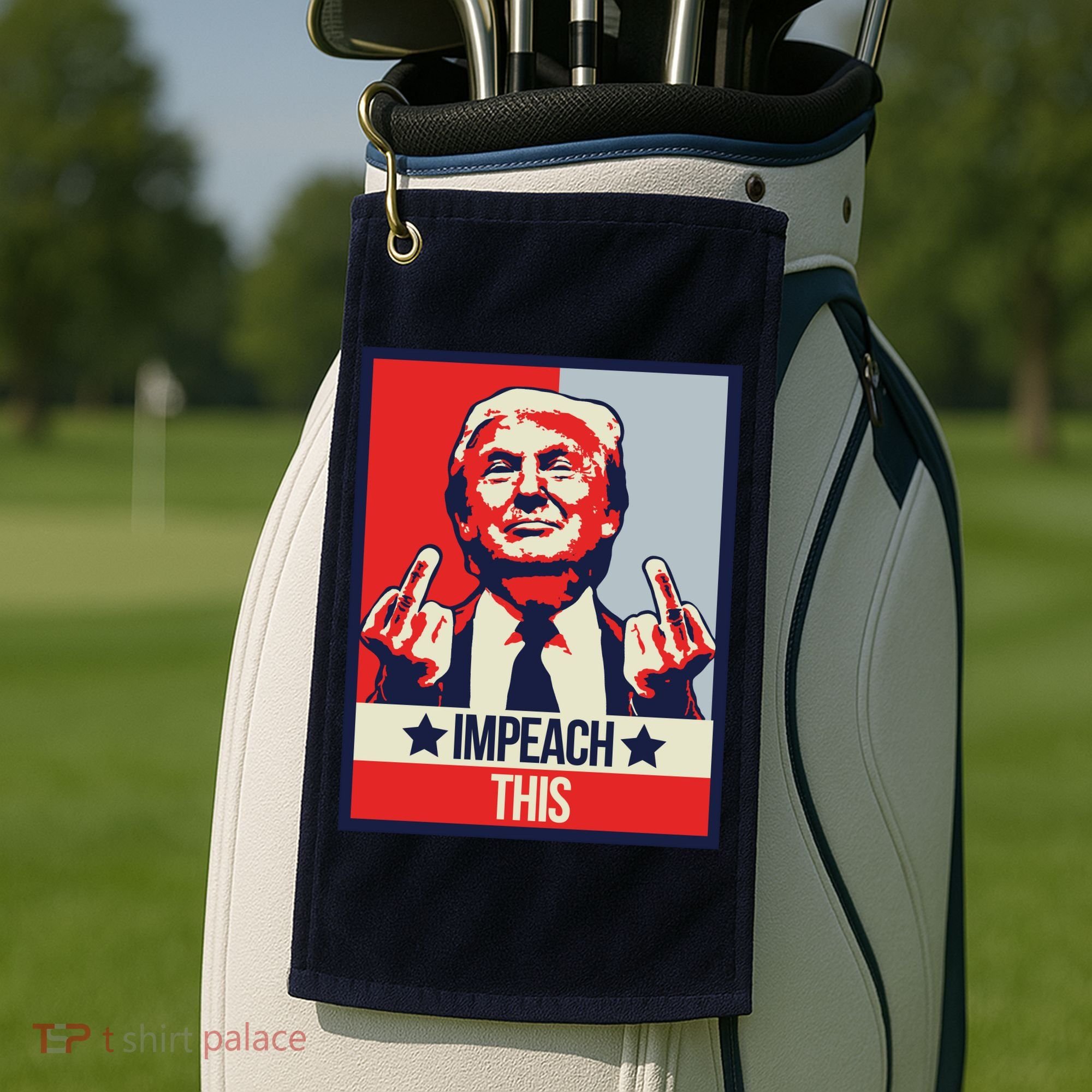 Impeach This Pro Donald Trump Supporter Golf Towel