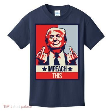 Impeach This Pro Donald Trump Supporter Kids T-Shirt