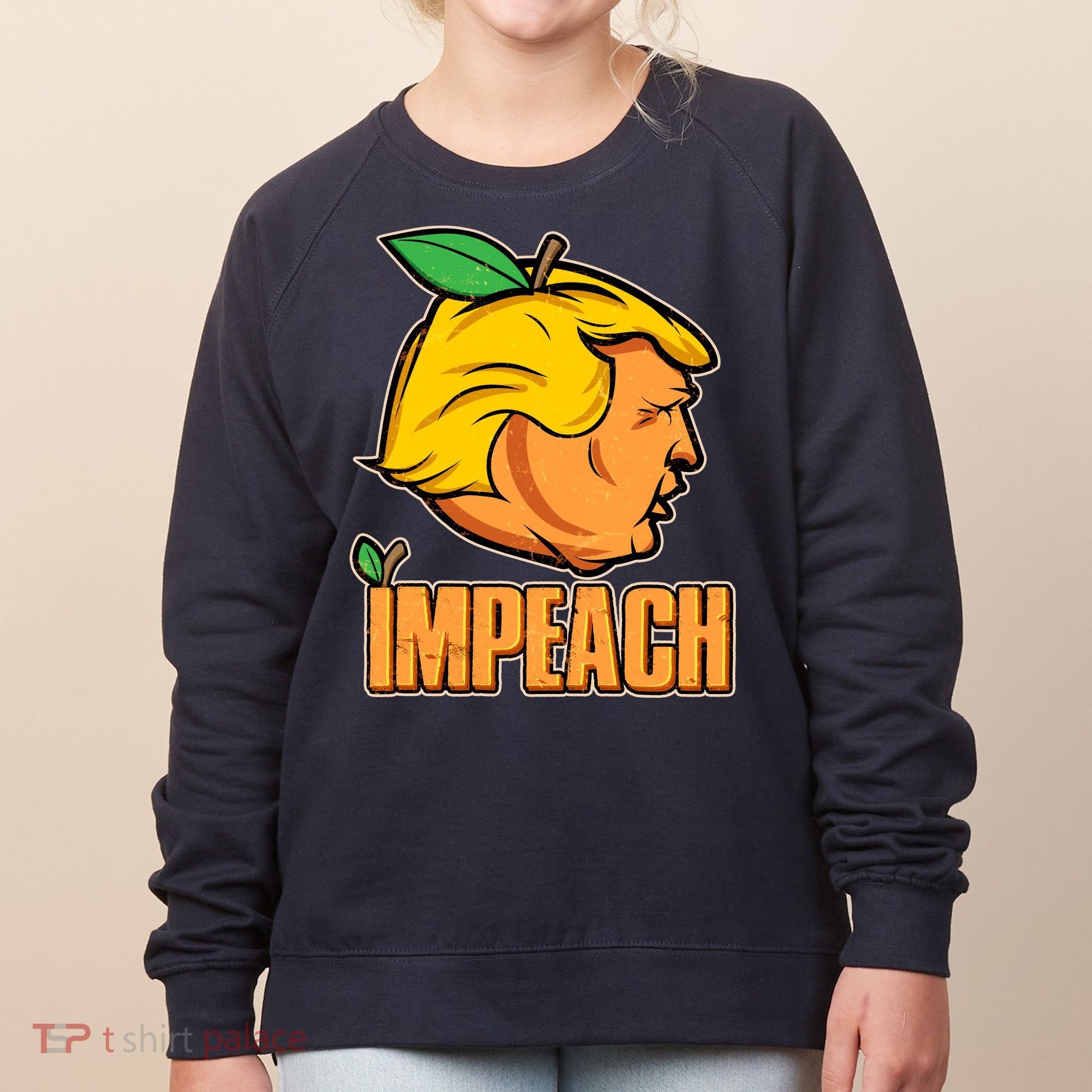 Impeach Trump Anti Trump Impeachment Women's Sweatshirt