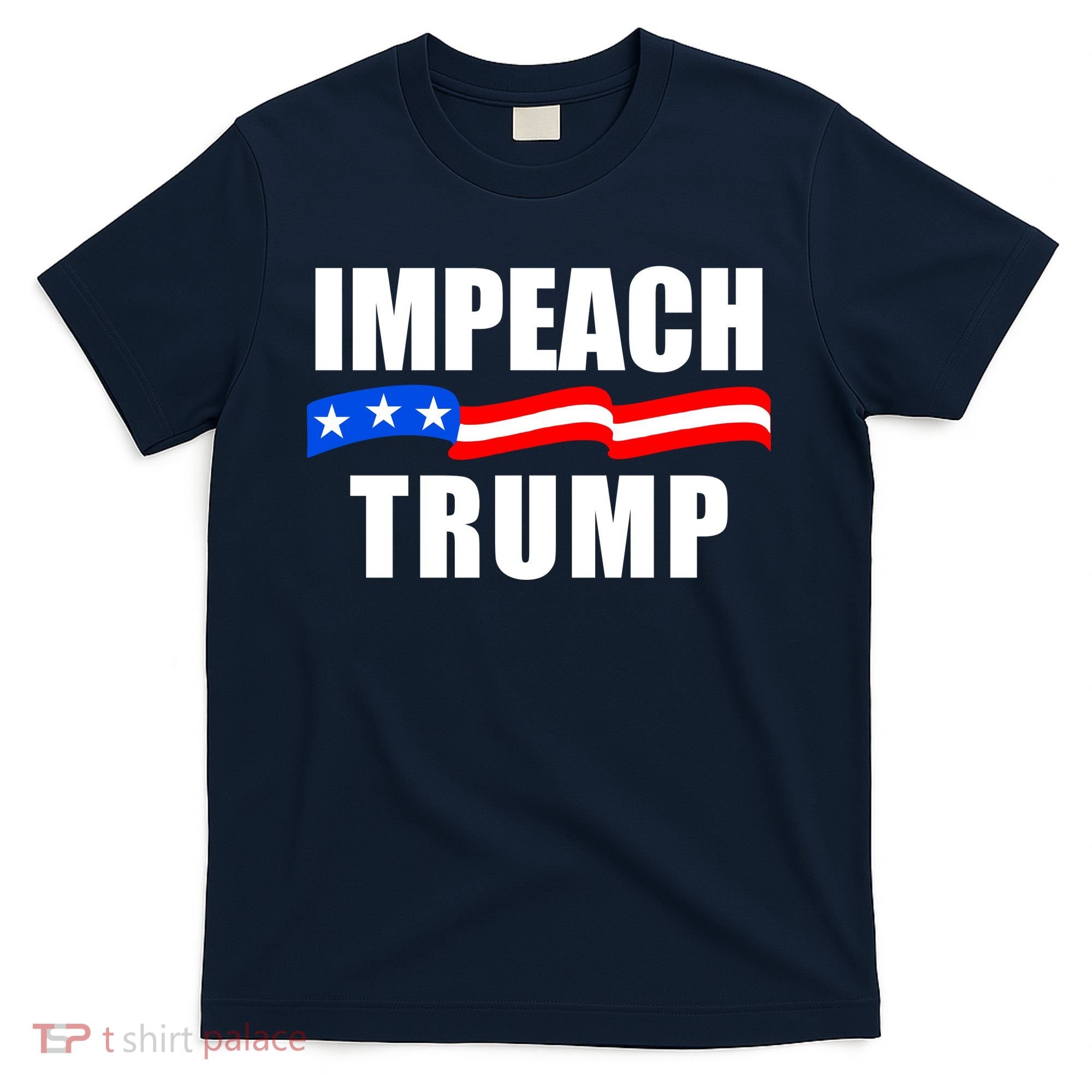 Impeach Trump Resist Anti Trump T-Shirt