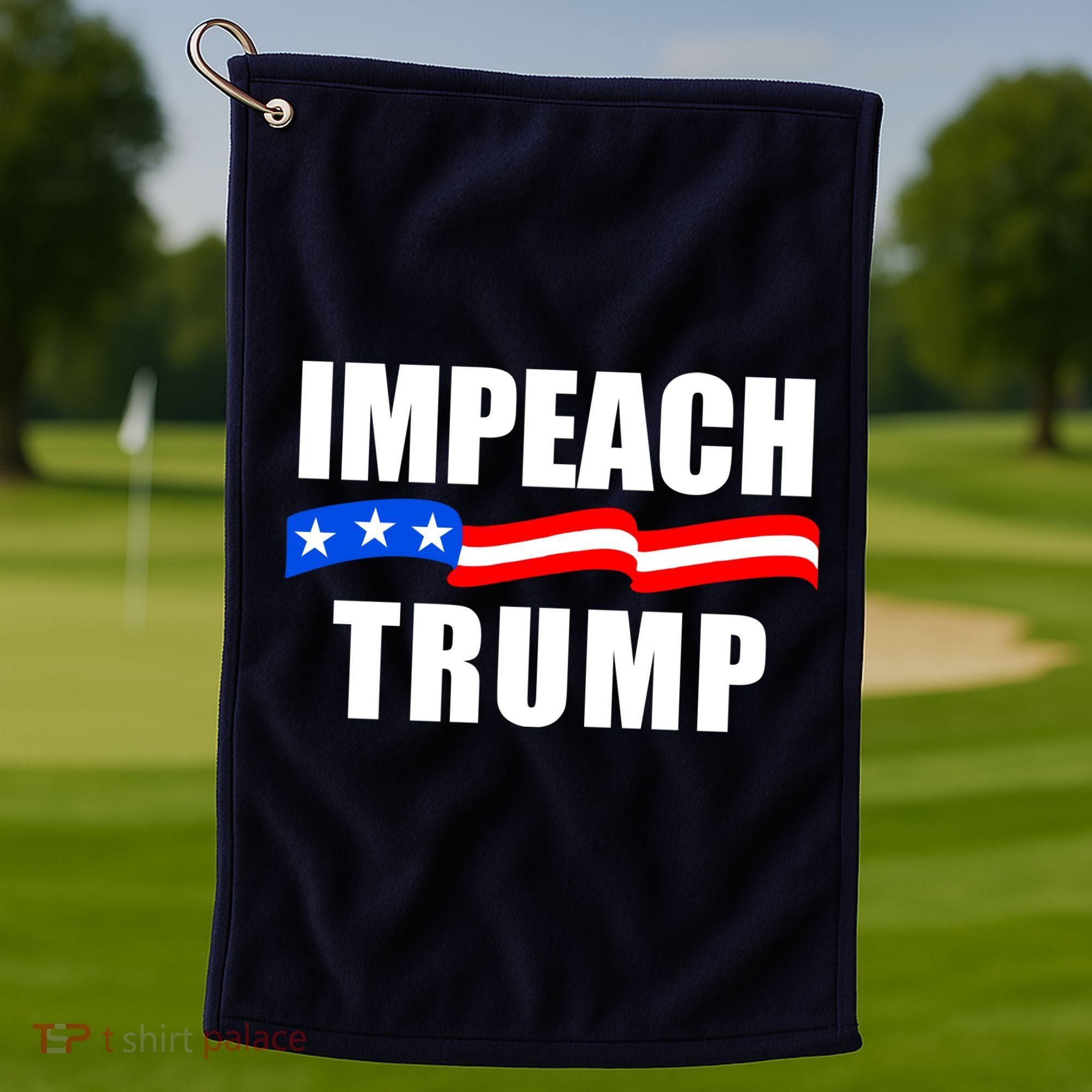 Impeach Trump Resist Anti Trump Golf Towel
