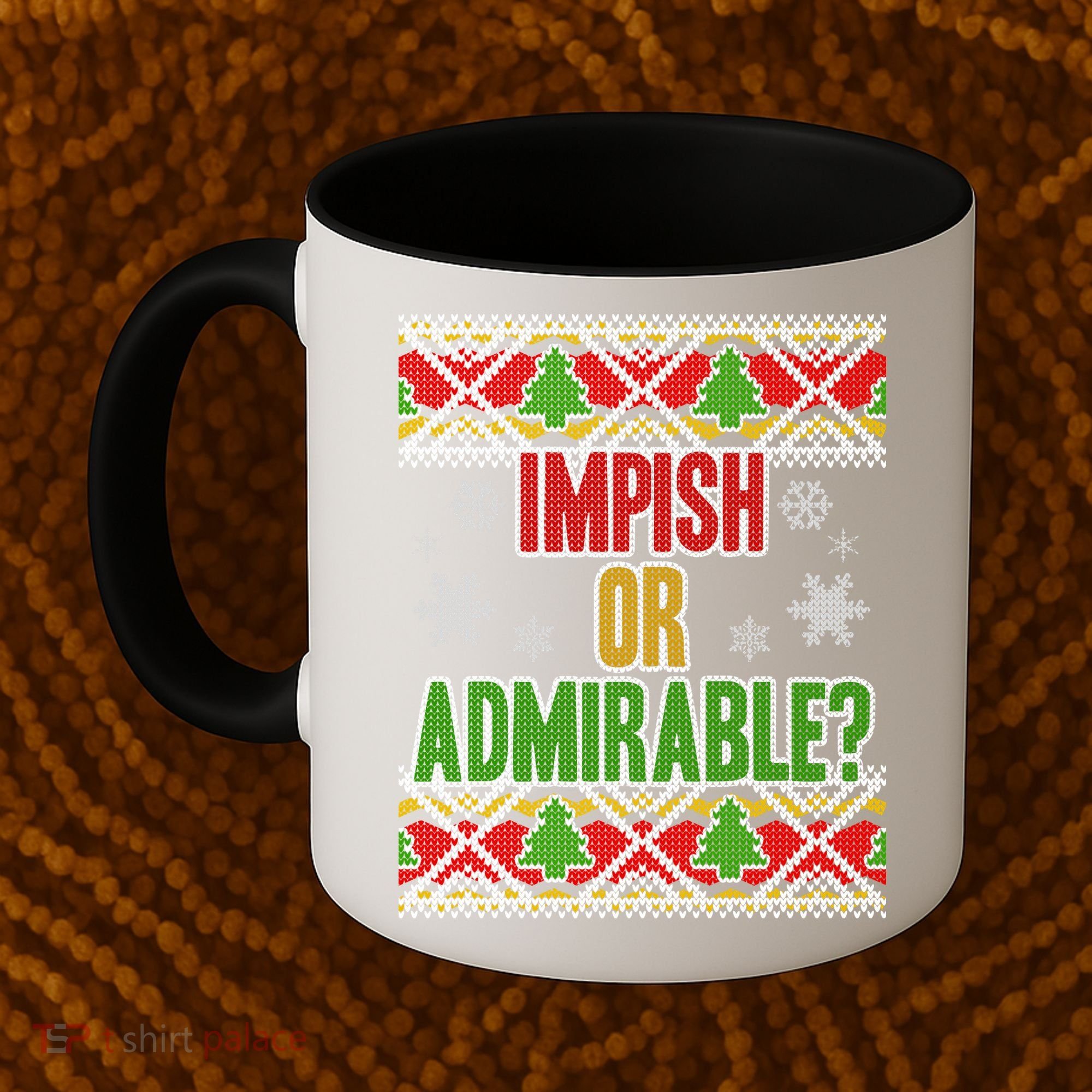 Impish or Admirable Ugly Christmas Coffee Mug