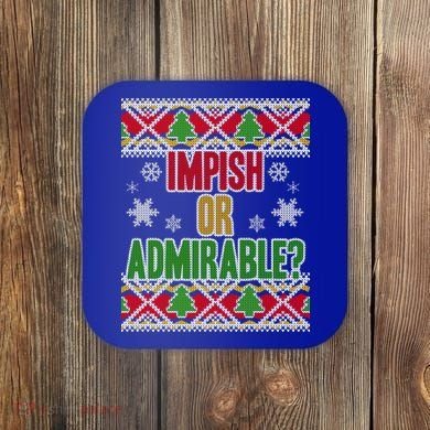 Impish or Admirable Ugly Christmas Coaster