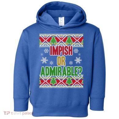 Impish or Admirable Ugly Christmas Toddler Hoodie