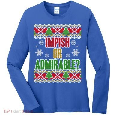 Impish or Admirable Ugly Christmas Women's Long Sleeve Shirt