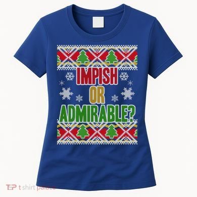 Impish or Admirable Ugly Christmas Women's T-Shirt