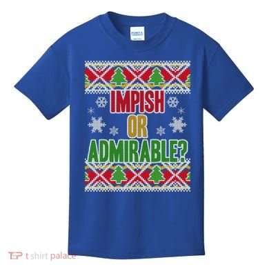Impish or Admirable Ugly Christmas Kids T-Shirt
