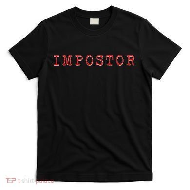 Impostor Game Meme T-Shirt