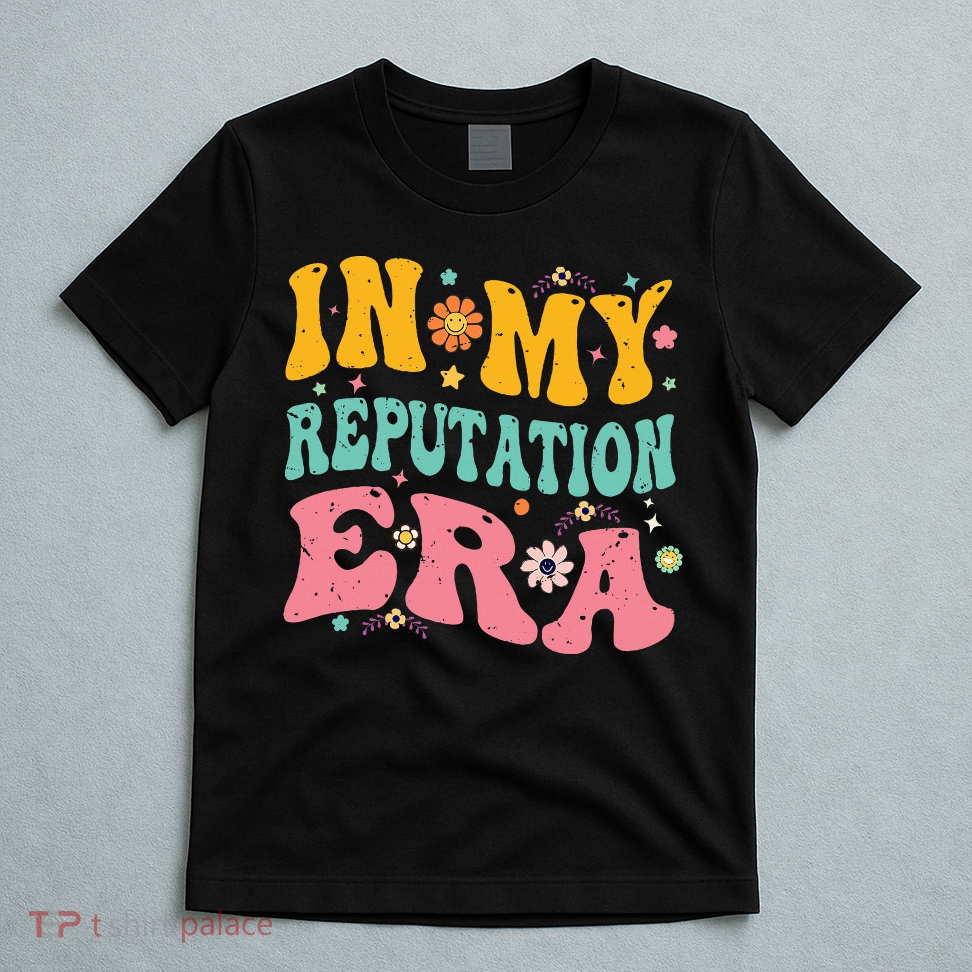 In My Reputation Era T-Shirt