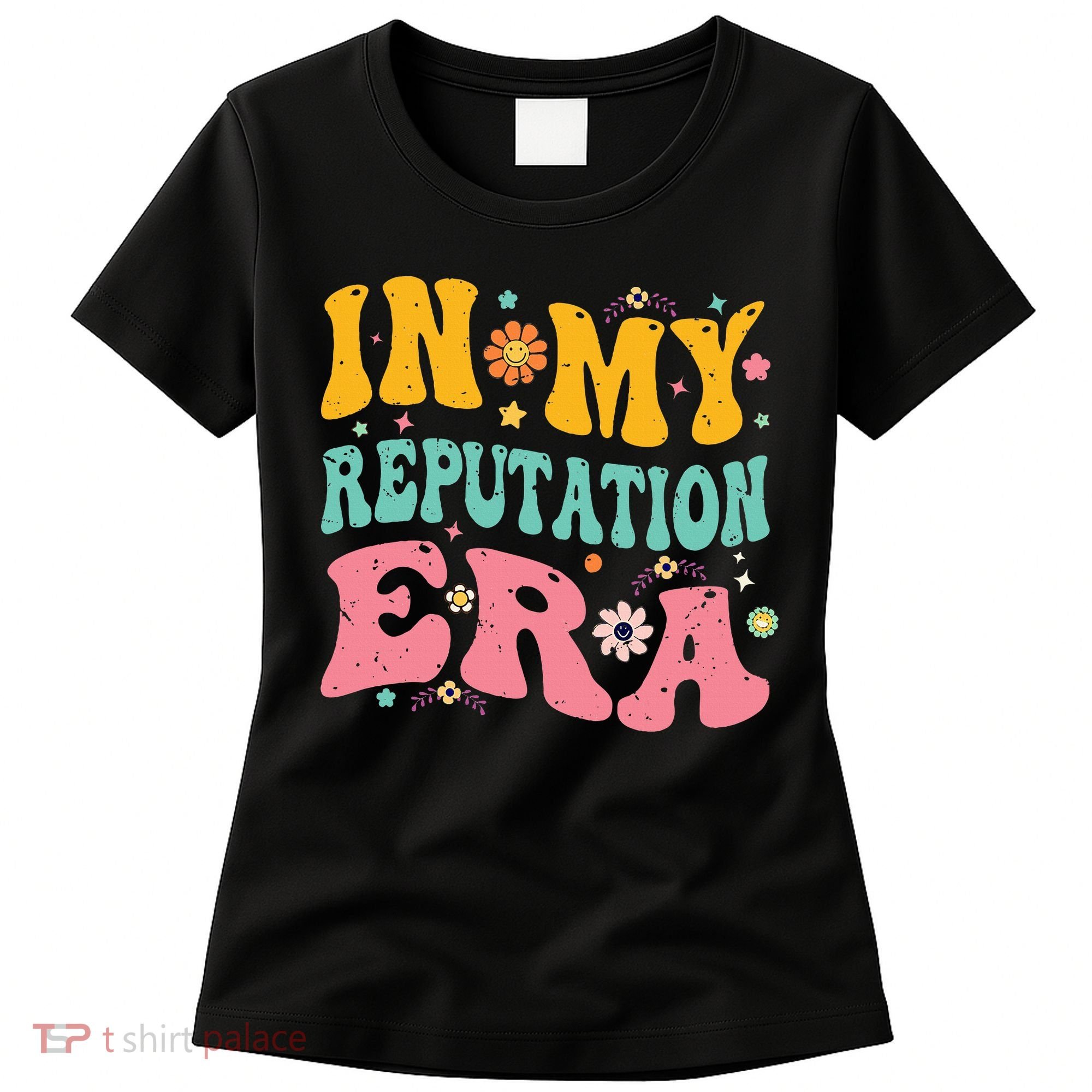 In My Reputation Era Women's T-Shirt