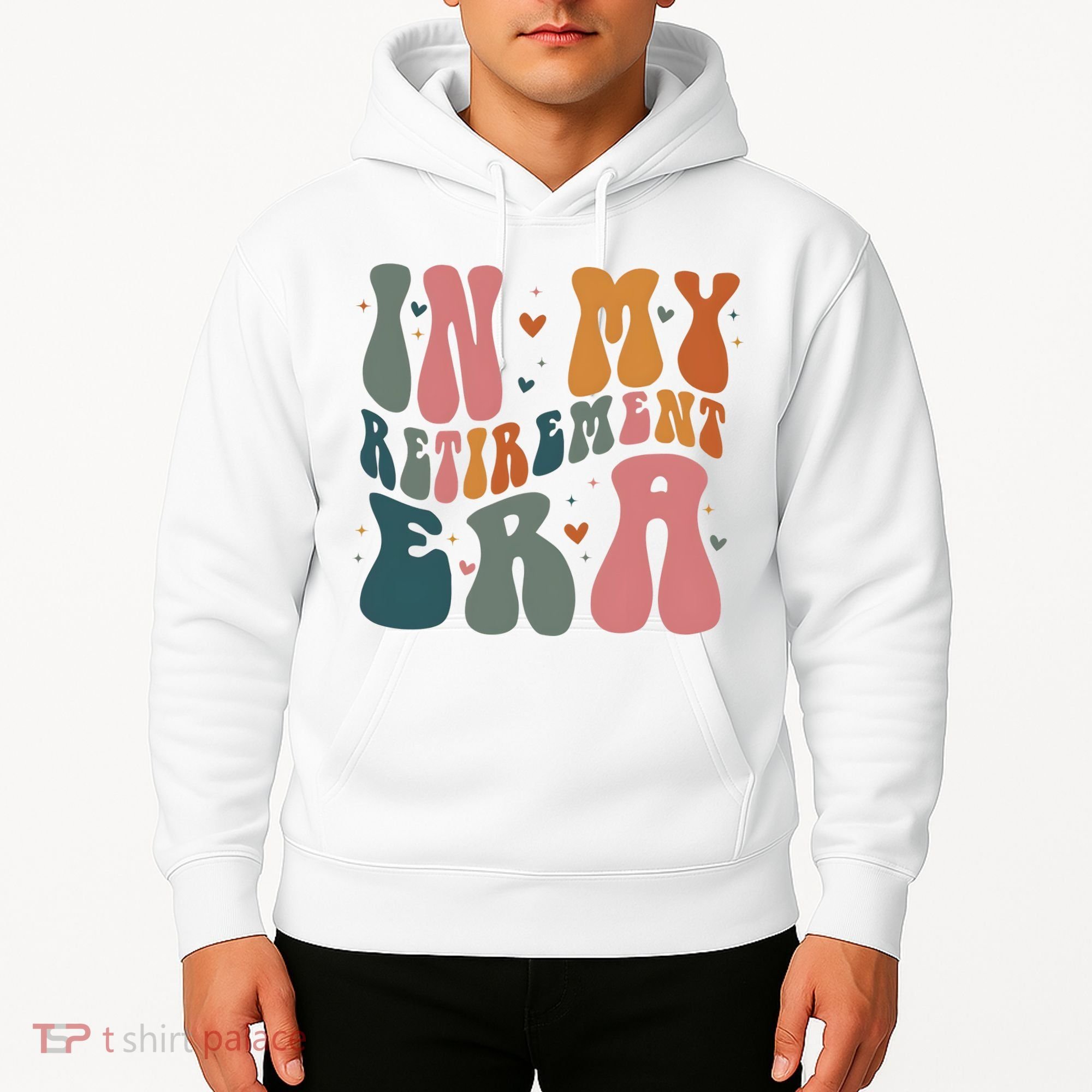In My Retirement Era Hoodie