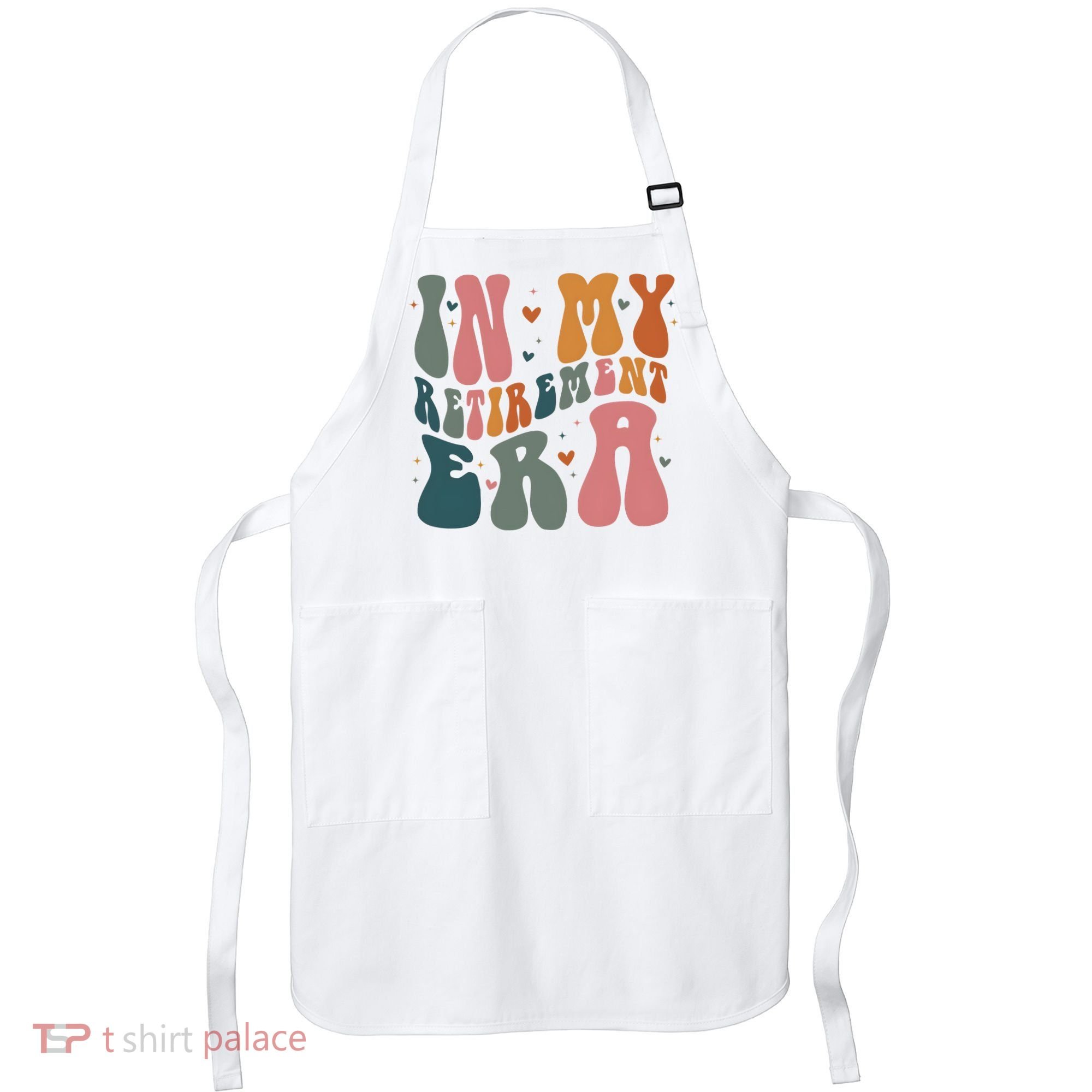 In My Retirement Era Apron