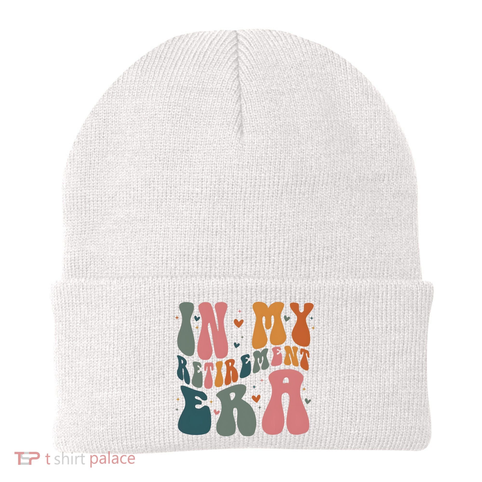 In My Retirement Era Beanie