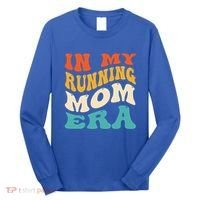 In My Running Mom Era Funny Runner Mom Retro Groovy Cute Gift Long Sleeve Shirt thumb 0