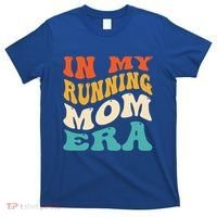 In My Running Mom Era Funny Runner Mom Retro Groovy Cute Gift T-Shirt thumb 0