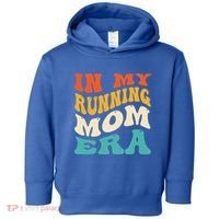 In My Running Mom Era Funny Runner Mom Retro Groovy Cute Gift Toddler Hoodie thumb 0